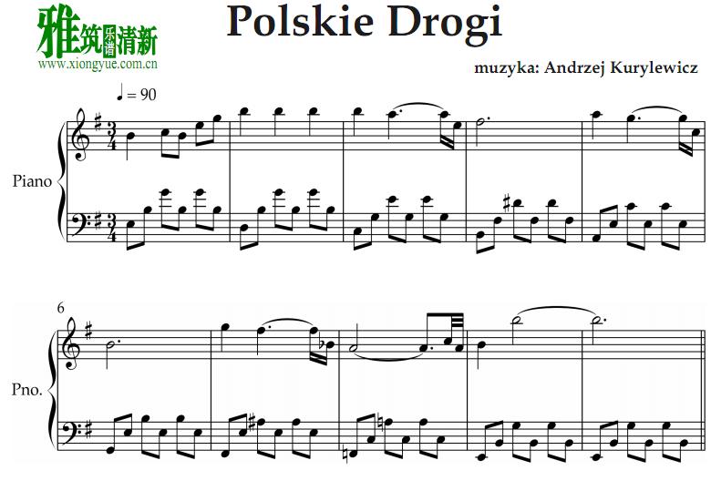 Andrzej Kurylewicz - Polskie drogi钢琴谱