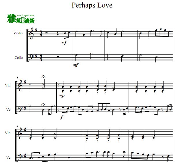 Perhaps Love小提琴大提琴合奏谱