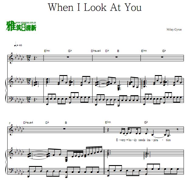 Miley Cyrus - When I look at You 歌谱 正谱 弹唱钢琴谱