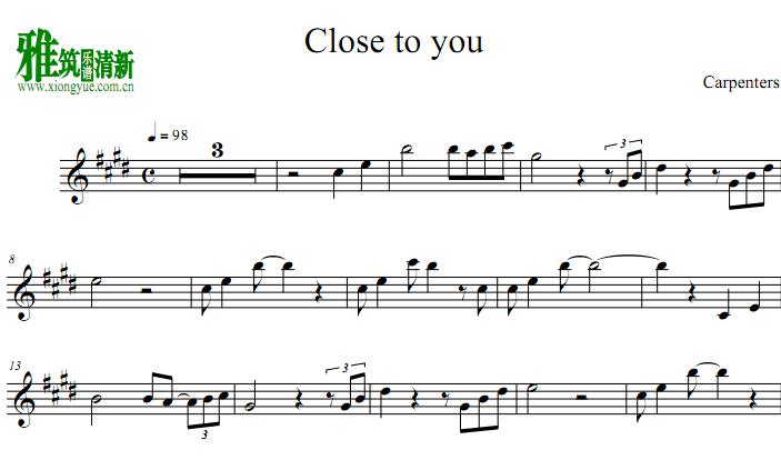 carpenters - Close To You萨克斯谱