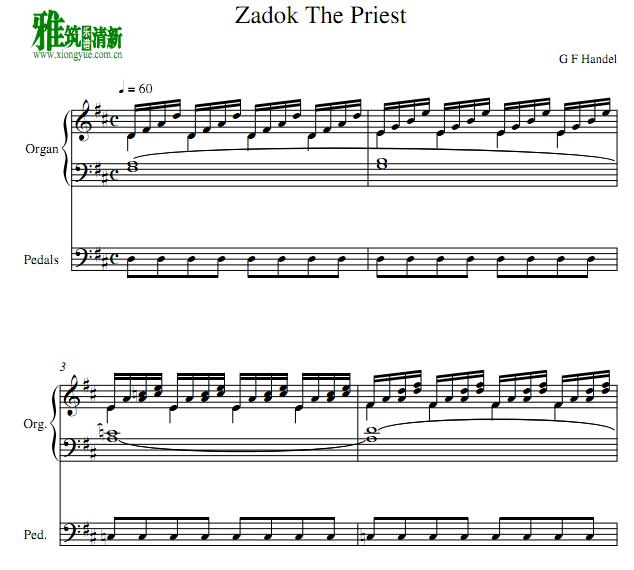 亨德尔Handel - Zadok the Priest HWV 258 管风琴谱