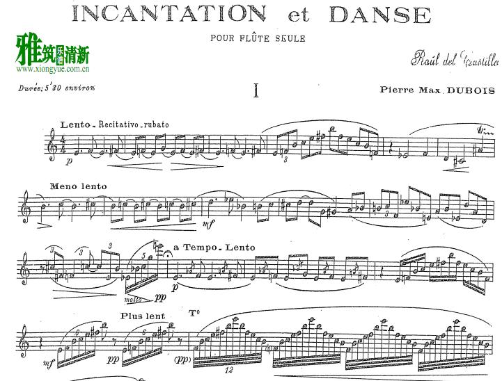 Dubois - Incantation and Danse 长笛谱