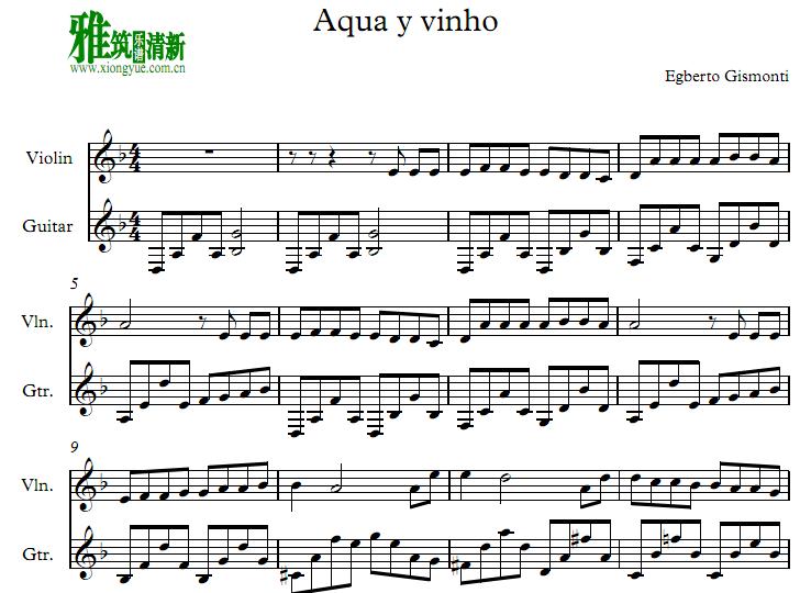 吉斯蒙蒂 Egberto Gismonti -水与酒Agua e Vinho 小提琴吉他二重奏谱