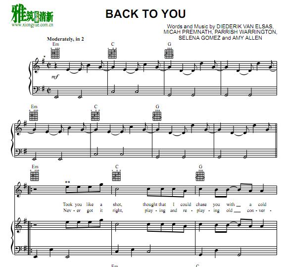 Selena Gomez - Back To You 正谱 钢琴谱